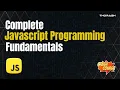 JavaScript Fundamentals from Scratch A Complete Course for Beginners 2023