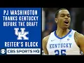 PJ Washington thanks Coach Cal and Big Blue Nation before the draft Reiter s Block