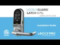 Lockly Guard Lever Latch FULL Installation