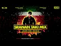 Download Lagu SRANAN TAKI JAARMIX 2023  SPLASHMASTER DJ GILLY | PSYCHO, KAPALANI, KENNY B, KARMA, TRANGA RUGIE