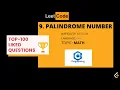 Palindrome Number Check whether a number is palindrome Top-100-liked Questions Leetcode C