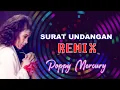Download Lagu Poppy Mercury - Surat Undangan - House Music (Video Lyric)