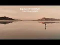 Download Lagu Rain City Drive - \