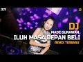 Lagu DJ ILUH MASA DEPAN BELI - MADE GUNAWAN TERBARU