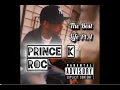 Prince K Roc Believe in Dreams