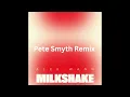 Alex Wann - Milkshake (Pete Smyth Remix)