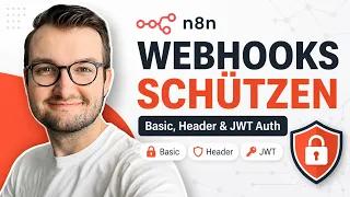 Protecting n8n Webhooks Basic Headers and JWT Auth Explained