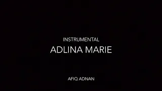 Download Adlina Marie - Haqiem Rusli (instrumental) MP3