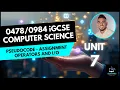 iGCSE Computer Science - Unit 7 Lesson 3 Pseudocode Assignment Operators
