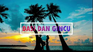 Download DASI DAN GINCU | cover lirik MP3