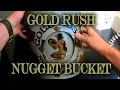 Gold Rush Nugget Bucket Review