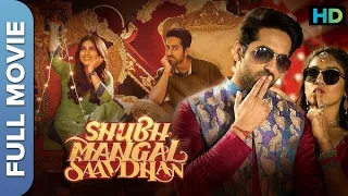 shubh mangal saavdhan full movie ayushmann khurrana bhumi pednekar superhit bollywood movie