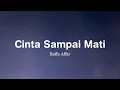 Raffa Affar - Cinta Sampai Mati (Lirik)