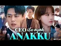 CEO Ittu Ayah Anakku Full Movie | CEO Ittu Ayah Anakku Full Drama 2025 | Sub Indo | Review \u0026 Facts