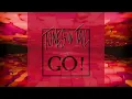 Tones On Tail - Go! (Club Mix)