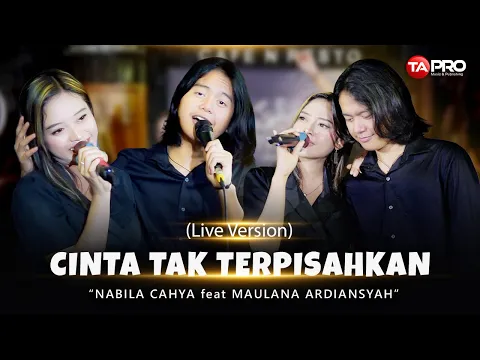 Download MP3 Nabila Cahya Ft. Maulana Ardiansyah - Cinta Tak Terpisahkan ( Official Live Ska Koplo )