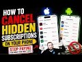 How to Cancel Hidden Subscriptions on Your Phone