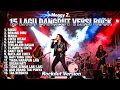 Lagu Kumpulan 15 Lagu Dangdut Meggy Z Versi Rock Metal | Rockdut Version Paling Gahar