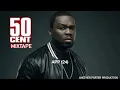 50 CENT MIXTAPE