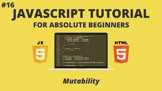 JavaScript for Beginners - Mutability