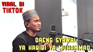 sholawat jibril daeng syawal live musik ya habibi ya muhammad sholawat suara tinggi