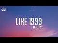 Download Lagu Valley - like 1999 (lyrics)
