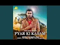 Download Lagu Pyar Ki Kasam