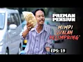 Download Lagu UDAH MIMPI! Kang Mus Ingin Jualan Oleh Oleh | PREMAN PENSIUN 2 | EPS. 19 (2/5)