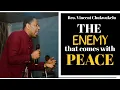 Download Lagu AN ENEMY THAT COMES WITH PEACE || Bro. Vincent Chukwukelu