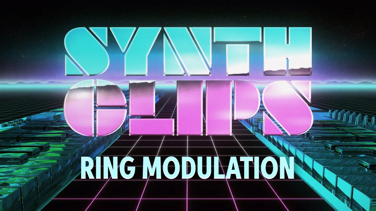 Ring Modulation – Synth Clips 21 – Daniel Fisher