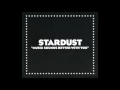 Lagu Stardust - Music Sounds Better With You (Bob Sinclar Remix)
