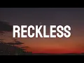 Download Lagu Madison Beer - Reckless (Lyrics/Song)
