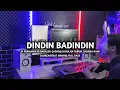 DJ Break Minang Dindin Badindin Paling Enak 🔥 Remix Terbaru 2025