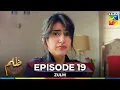 Download Lagu Zulm Episode 19