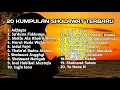 KUMPULAN 20 LAGU RELIGI TERBARU, SHOLAWAT NABI MERDU | SHOLAWAT PENENANG PIKIRAN