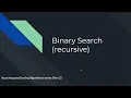 Recursive Binary Search Explained