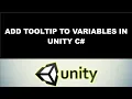 Add ToolTip to variables in unity easy tutorial