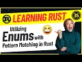 Developers 35-Utilizing Enums with Pattern Matching in Rust