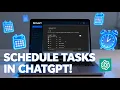 How to Schedule Tasks in ChatGPT know Automate Your Workflow Easily New Feature Rolling Out