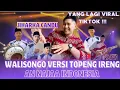 Download Lagu YANG LAGI VIRAL TIKTOK!!! | WALISONGO TOPENG IRENG AN NAJA