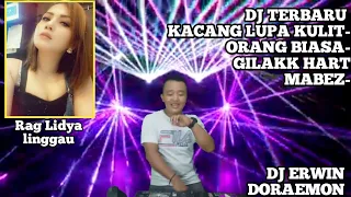 Download DJ TERBARU KACANG LUPA KULIT ORANG BIASA GILAKK HART MABEZ MP3