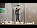 How to Install the Delta Neo Angle Corner Shower Enclosure