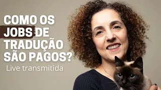 Como são feitos os pagamentos no mercado de tradução freelance