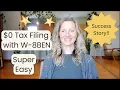 W-8BEN Instruction for 0 Taxable Income Filing