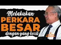 Lagu MELAKUKAN PERKARA BESAR DENGAN YANG KECIL - KOTBAH DY SURBAKTI (KOTBAH-MOTIVASI KRISTEN-KATOLIK)