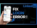 How to Fix LinkedIn Login Error Step by Step