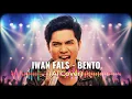 Download Lagu Bento - Iwan Fals - Rock Cover Paling Asik