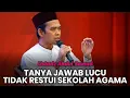 Download Lagu TANYA JAWAB LUCU UAS TERBARU | Orang Tua Tidak Merestui Saya Sekolah Agama - Ustadz Abdul Somad