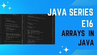 Arrays in Java The Java Series E16