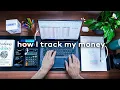 How I Track My Money - The System That s Making Me A Millionaire